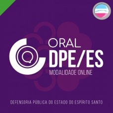 CURSO ORAL - DPE ES (CICLOS 2024) DPEES CURSO ORAL - DPE ES (CICLOS 2024) DPEES